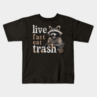 live fast eat trash Kids T-Shirt